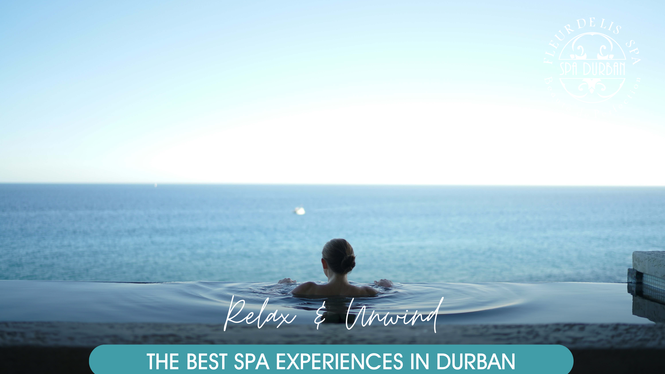 Discover the Best Spa Experiences in Durban: Relax and Unwind