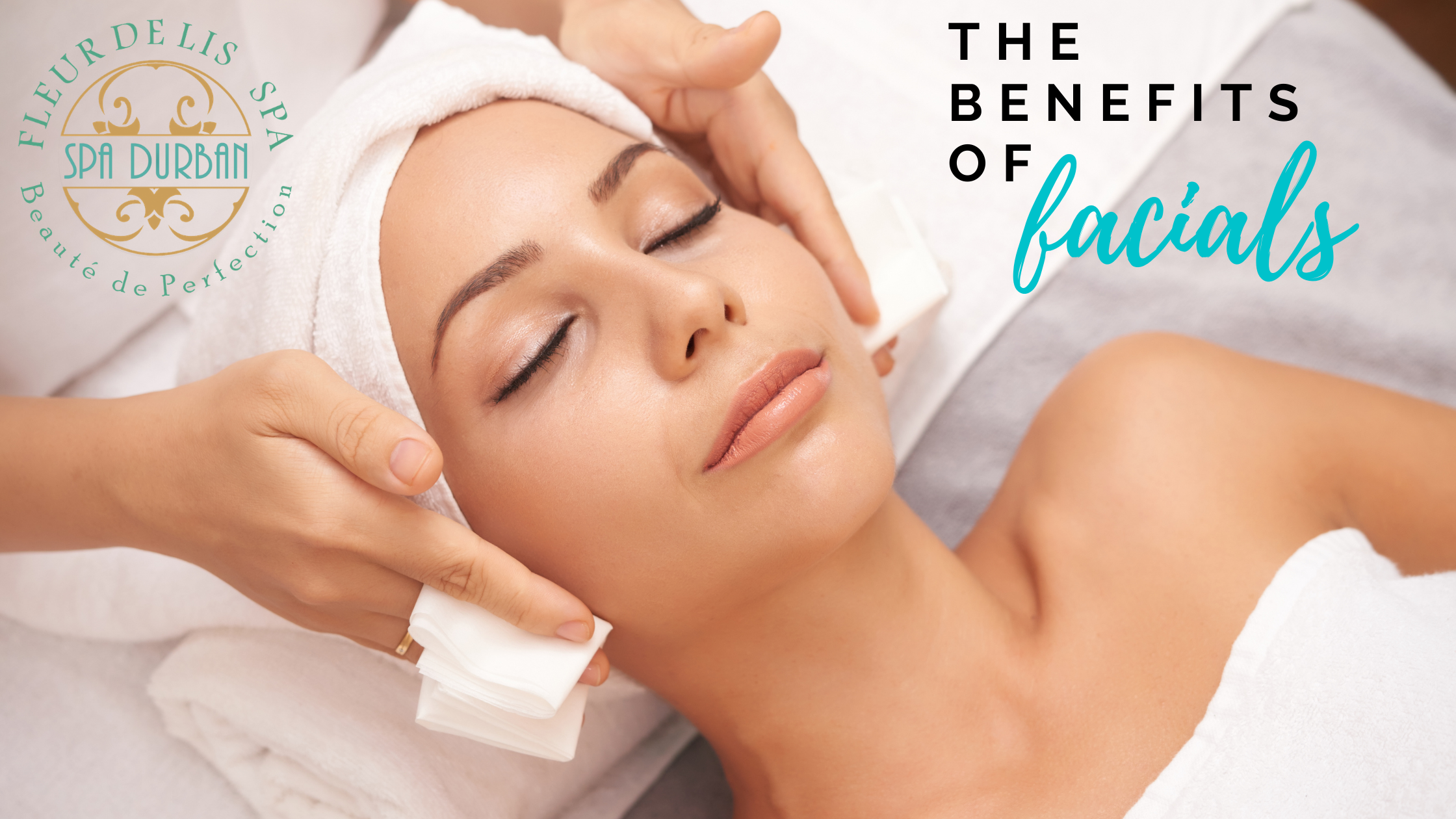 The Benefits of Facials