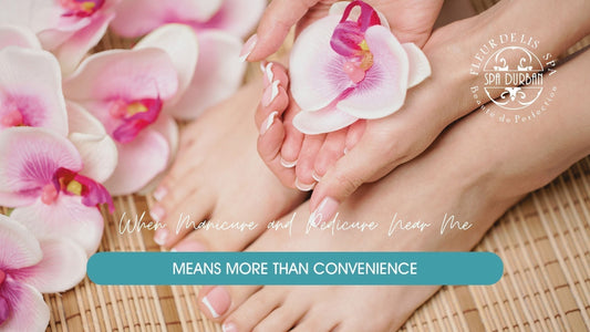 Woman's feet showing Manicure and pedicure near me spa treatment from Spa Durban for beautifully groomed hands and feet
