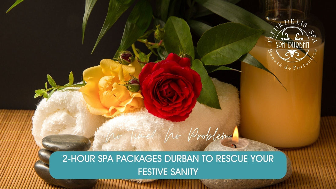 Relaxing spa setup with candles, towels, and flowers promoting 2-hour spa packages Durban for festive season rejuvenation and self-care