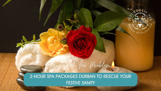 Relaxing spa setup with candles, towels, and flowers promoting 2-hour spa packages Durban for festive season rejuvenation and self-care