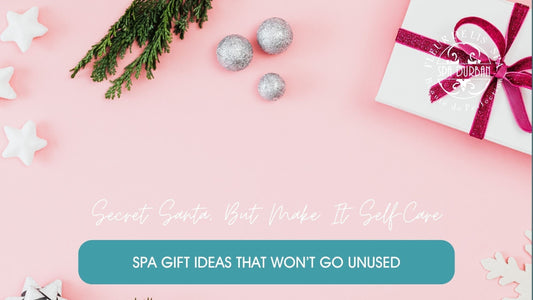 Secret Santa, But Make It Self-Care: Spa Gift Ideas That Won’t Go Unused