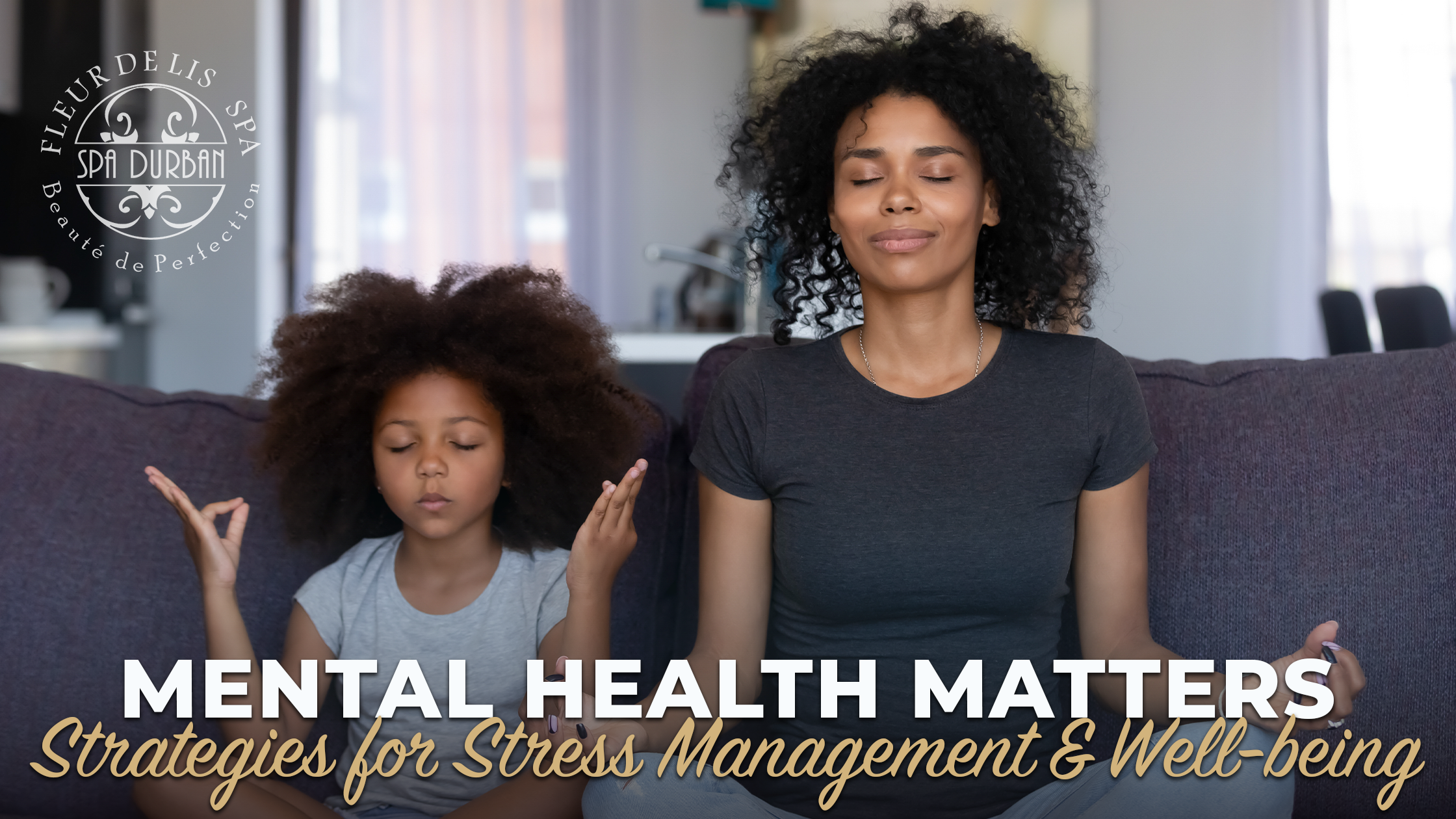 Mental Health Matters: Strategies for Stress Management and Well-being