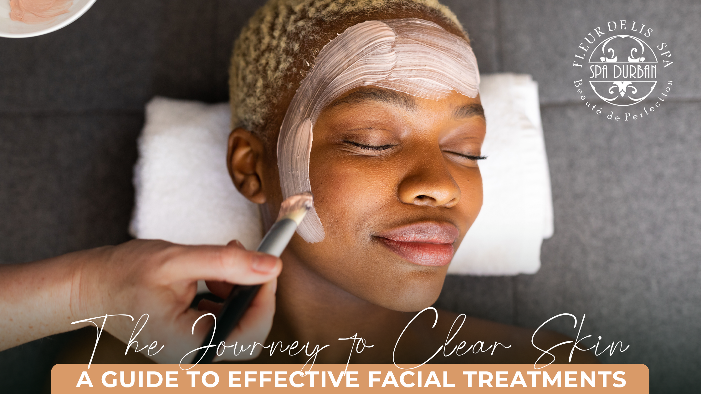 The Journey to Clear Skin: A Guide to Effective Facial Treatments
