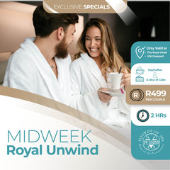 Midweek Royal Unwind: 2hours