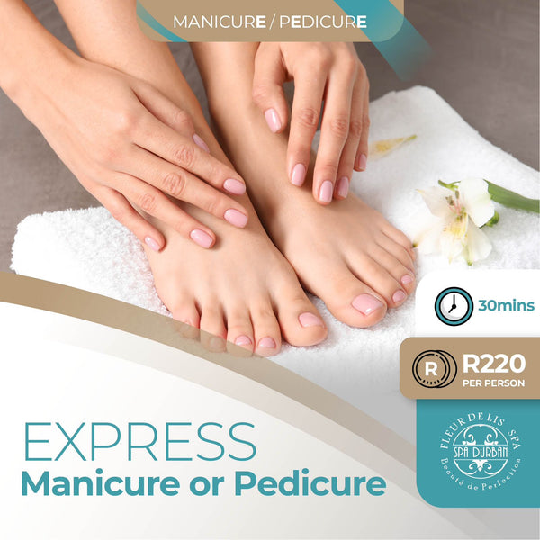 Express Manicure or Pedicure-30mins